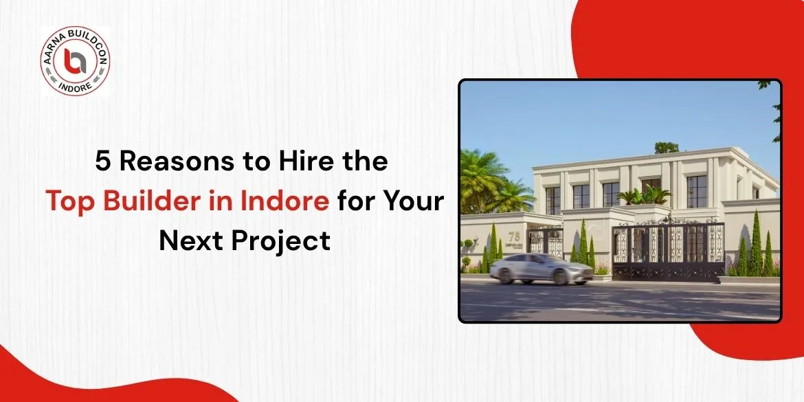 Top Builder in Indore